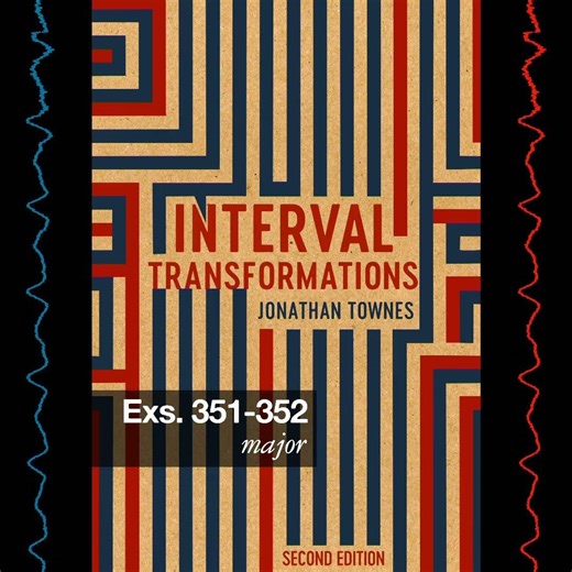 Interval Transformations, Ex 15: 351-352, Major #piano #majorscale #music