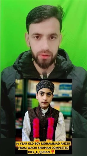 14 year old boy Mohammad Anzer from Wachi Shopian Completed Hifz_E_Quran