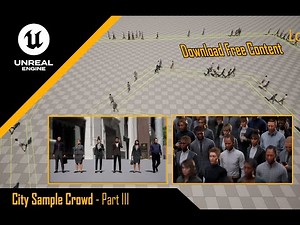 Create Crowd with Free Content CitySample - Unreal Engine 5.6