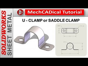 SolidWorks II Sheet Metal II U - Clamp or Saddle Clamp