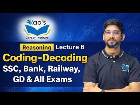 Reasoning Live Class | Coding–Decoding Tricks | lecture 6| SSC, Bank, Railway Rao’s Career Institute