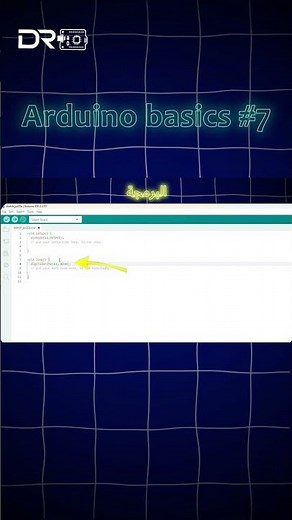 Frist program | Arduino Basics #7 🚀