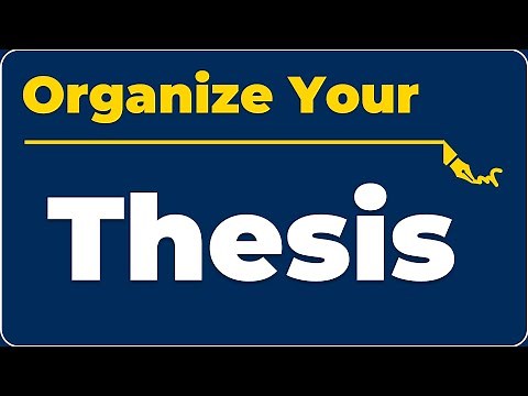 How to Organize Your Thesis (Thesis Structure & Chapter Outline Guide)