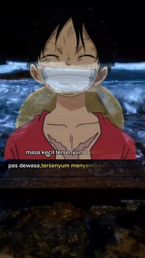 😊 #fypシ #monkeydluffy #onepiece #katakataberkelas #storywa