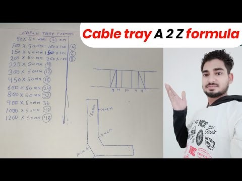 Cable tray a to z formula || cable tray all type ninty formula || cable tray 90 degree bend formula