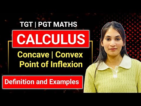 Concave and Convex Function | TGT PGT MATHS | CALCULUS