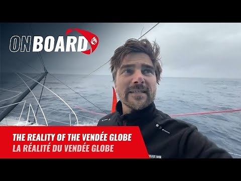 The reality of the Vendée Globe | Vendée Globe 2024