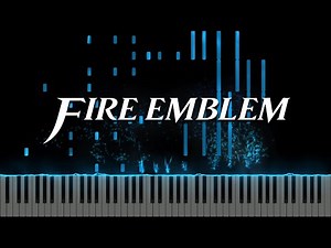 Fire Emblem: Main Theme (Piano Cover) - with sheet music