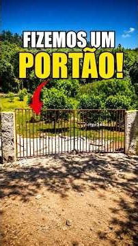 FIZEMOS UM PORTÃO