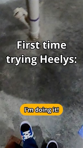 Trying Heelys for the first time!
