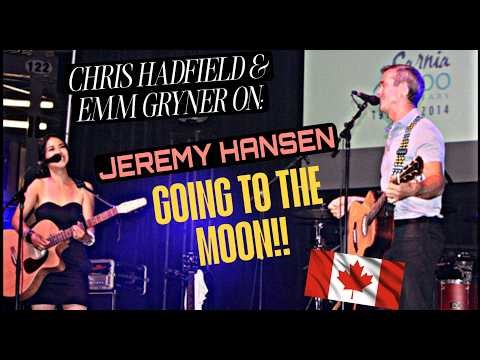 Chris Hadfield On The Artemis 2 Mission and Jeremy Hansen
