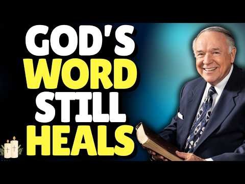 Kenneth E. Hagin: GOD’S WORD IS MEDICINE | HEALING BY FAITH AND THE NAME OF JESUS