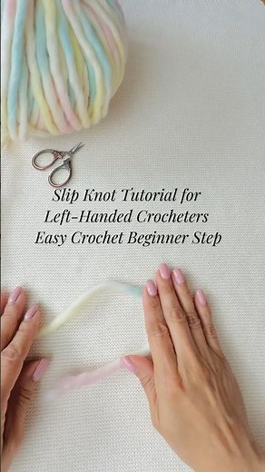 Left-Handed Slip Knot Crochet Tutorial | Easy Beginner Crochet Step-by-Step