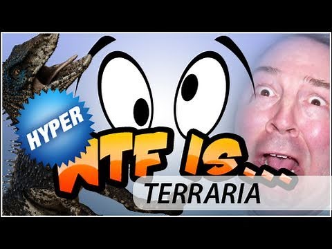 WTF Is... - Terraria ? (Hyper Edition)
