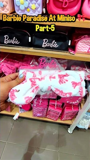 Part-5🎀 Barbie paradise at Miniso 🎀✨#miniso #budgetfinds #minisofinds #barbie