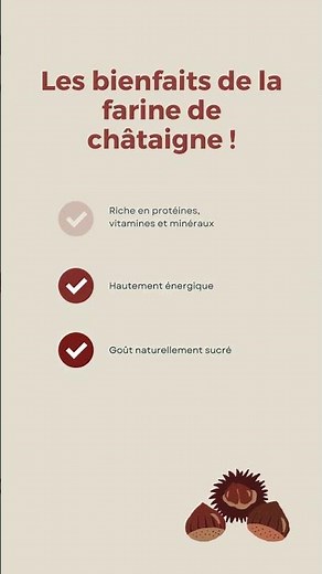 De la Farine de Châtaigne...🌰