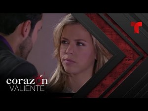 Corazón Valiente | Capítulo 35 | Telemundo