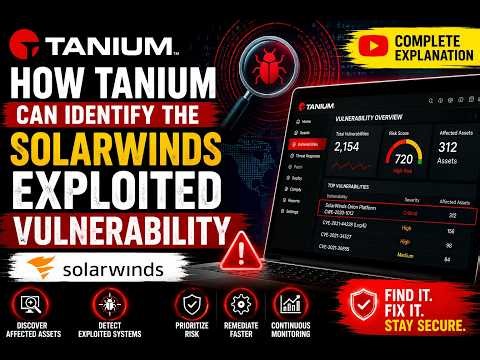 🔥 How Tanium Can Identify the SolarWinds Exploit Vulnerability | Complete Demo 2026