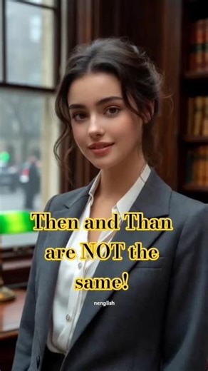 Then vs Than 🤯 English Grammar Made Easy