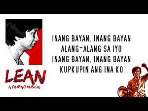 Lean the Musical - Inang Bayan (lyrics)