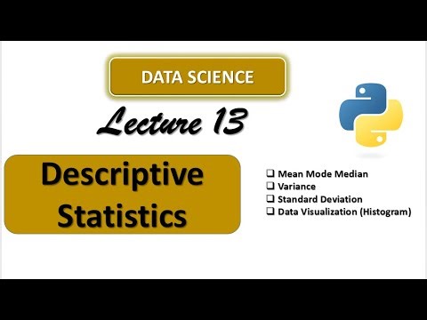 Lecture 13: Descriptive Statistics full detail : EI-333 ‪@InnovateiTzoneofficial‬
