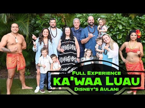 Full Experience at Ka’waa Luau | Disney’s Aulani Resort Oahu, Hawaii | Buffet & Fire Show with Kids