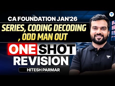 Series, Coding Decoding, Odd Man Out Revision ONE SHOT |CA Foundation Quantitative Aptitude |Hitesh