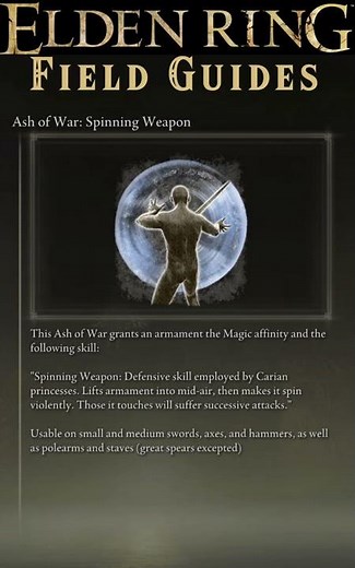 Ash Of War: Spinning Weapon Full Guide - Where to find, Stats, use - Elden Ring Field Guide