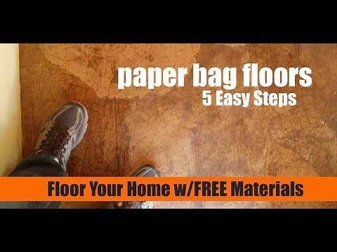 5 EASY STEPS- Paper Bag Flooring for Your Tiny Home/House