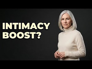Do Vaginal Dilators Improve Intimacy After Menopause?