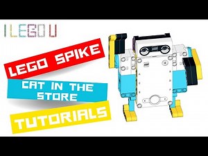 LEGO SPIKE PRIME Building Instructions - CAT IN THE STORE TUTORIALS [by I LEGO U]