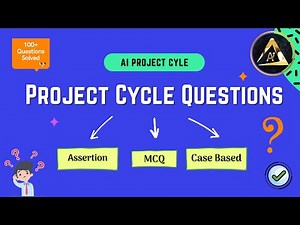 AI Project Cycle 100+ MCQs Class 10 Term 1 + Assertion - Reasoning and CBQs | Aiforkids