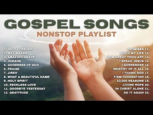 Best Gospel Songs Playlist ✝️ Gospel Songs Praise and Worship 2026 - Nonstop Gospel Music