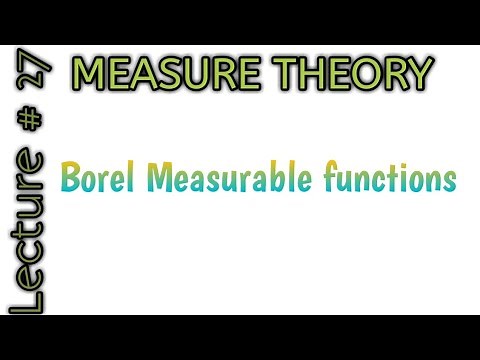 Borel Measurable functions