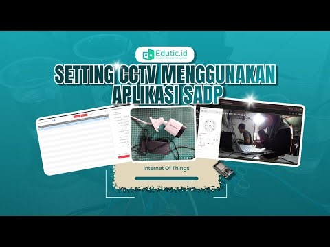 Tutorial Setting CCTV Hikvision dengan SADP | Cepat, Mudah, Tanpa Ribet!