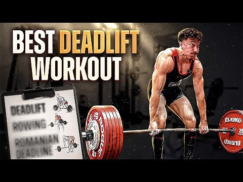 The Best Deadlift Workout for Strength & Size (full program)