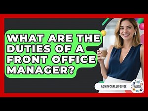 What Are The Duties Of A Front Office Manager? - Admin Career Guide