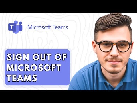 How To Sign Out Of Microsoft Teams [2026 Guide]