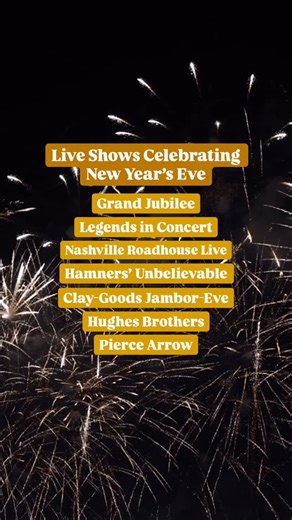 Ring in the New Year with a live show in Branson! 🎤✨ Branson’s live shows are pulling out all the stops on New Year’s Eve with special performances you won’t want to miss. Grand Country Music Hall Grand Jubilee- New Years Eve Special Show Legends In Concert- New Year’s Eve Celebration Nashville Roadhouse Live- New Years Eve Bash Hamners' Unbelievable Magic Show - Branson, MO- New Year’s Show Clay Cooper Theatre & The Haygoods- The Clay-Goods Jambor-Eve Hughes Brothers Theatre- New Year’s Eve Pa