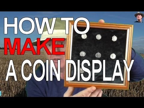 How to make a coin display frame
