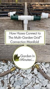 How Hoses Connect To The Multi-Garden Grid™️ Connection Manifold