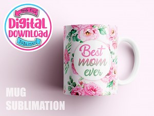 Mother's Day Mug Sublimation Design, Mug PNG, Mug Wrap Download, Affirmations Coffee Mug Sublimation Designs, 15 Oz and 11 Oz Mug Template - Etsy