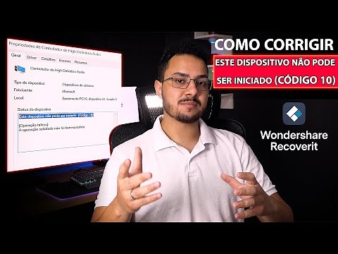 Como corrigir o erro “Este dispositivo não pode ser iniciado (código 10)” | Wondershare Recoverit