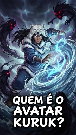 Quem é KURUK, o Avatar com a Vida Mais Curta?