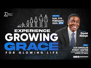 GROWING GRACE || WITH BISHOP DAVID ABIOYE | FCT-ABUJA, NIGERIA | 09.02.25