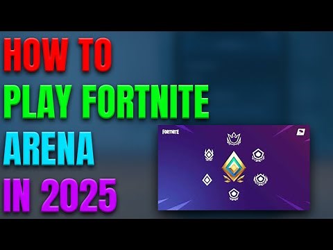 How To Play Fortnite Arena In 2025! (PROJECT RETRAC)