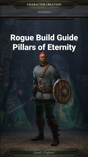 Pillars of Eternity Rogue Build Guide is LIVE