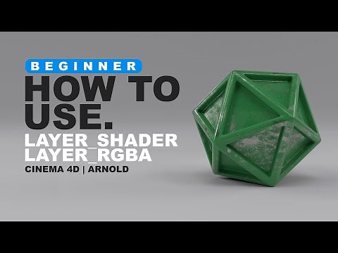 How to Use Layer Shader and Layer RGBA in Cinema 4D and Arnold (2021)
