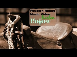 Western riding music video ~ Barton Hollow