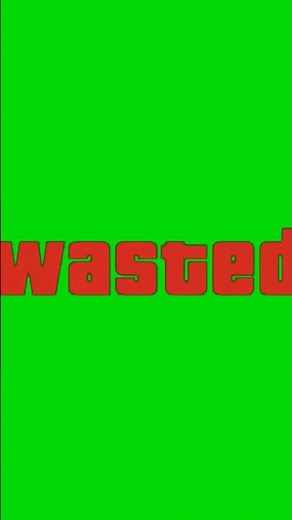 GTA Wasted sound effect 🤑😀 GREEN SCREEN 🟢